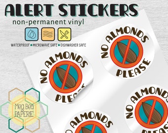 No Almonds 1.7" Waterproof Vinyl Stickers/Labels - Sheet of 6 - Microwave & Dishwasher Safe - Food Allergy Awareness