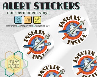 Insulin Inside 1.7" Waterproof Vinyl Stickers/Labels - Sheet of 6 - Microwave & Dishwasher Safe - Diabetes Awareness