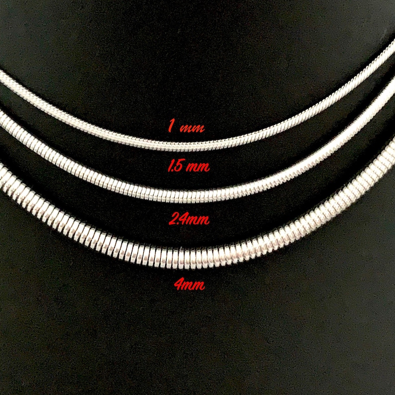 Sizes of Snake Chain Necklace-  Snake Chain Necklace design in silver color made of 316L Stainless Steel.  Great wearing with no tarnishing. Nice for gift giving for Men or Women. Widths include 1mm, 1.5mm, 2.4mm and 4mm.