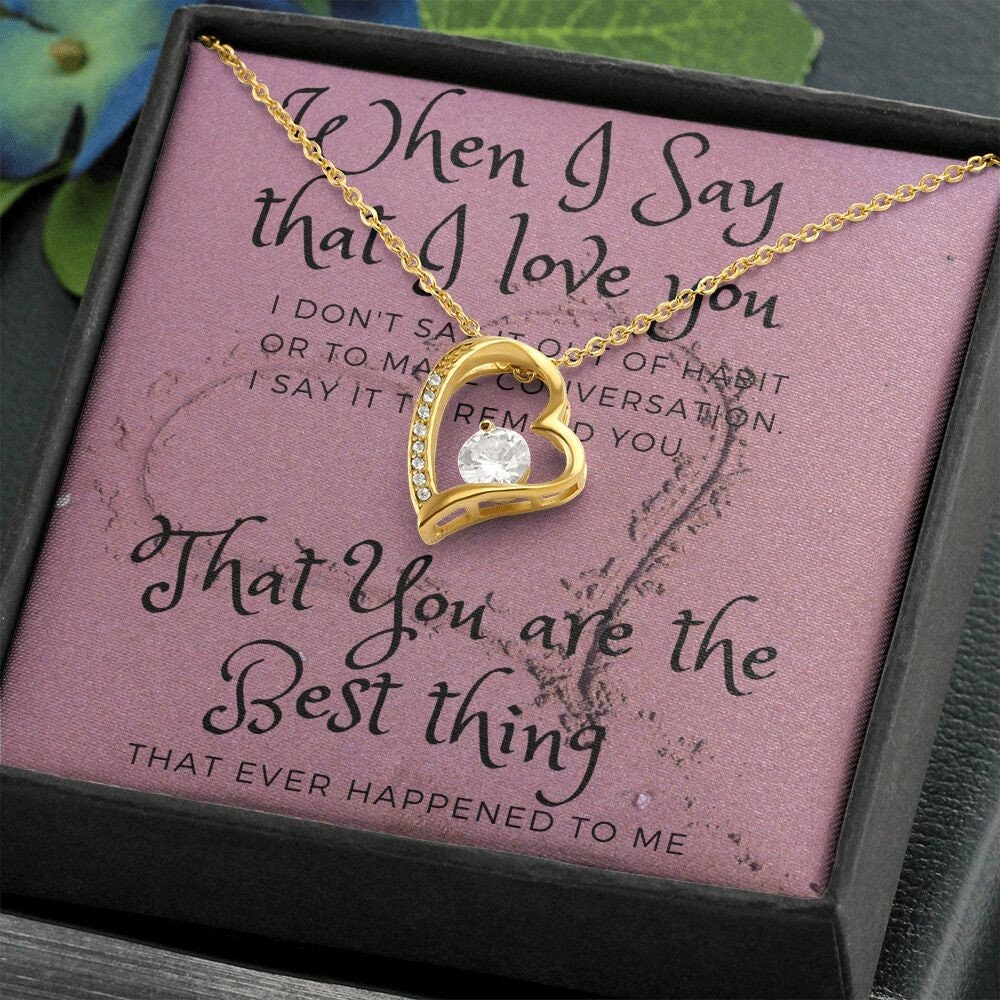 When I Say That I Love You Forever Heart Necklace for - Etsy