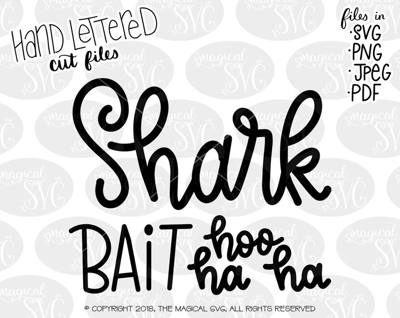 Free Free 299 Shark Bait Svg SVG PNG EPS DXF File