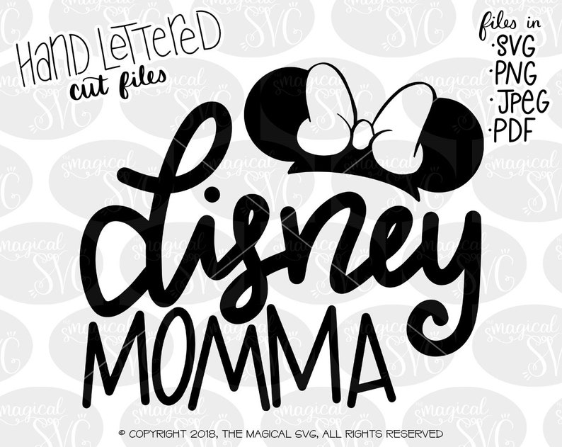 Download Disney Momma SVG Hand Lettered SVG Cut Files Disney Mom ...