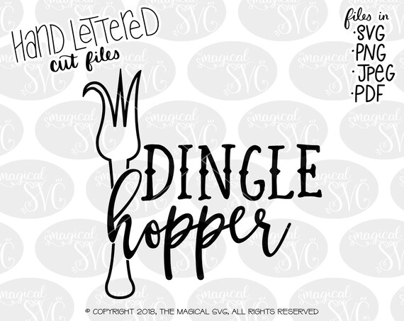 Dinglehopper Svg Hand Lettered Svg Cut Files Disney Svg Etsy