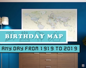 Birthday World Map to have a map on a very specific day for anniversary