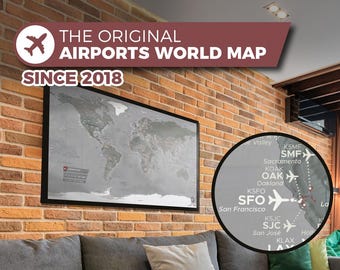 Airport World Map, el mapa original, único y personalizado con más de 700 aeropuertos principales.