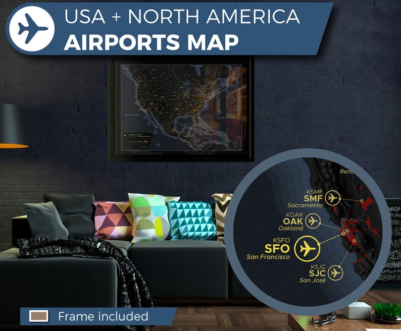 May include: A framed map of the USA and North America with a close-up of the California region highlighting major airports in the San Francisco Bay Area. The map shows the cities of Sacramento, Oakland, San Francisco, and San Jose with their airport codes: SMF, OAK, SFO, and SJC.