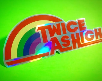 TWICE AS HIGH - Holographic Sticker