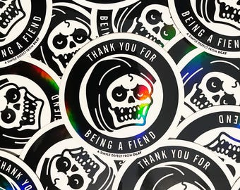 Thank You For Being A Fiend - Holographic 3 Inch Sticker Misfits
