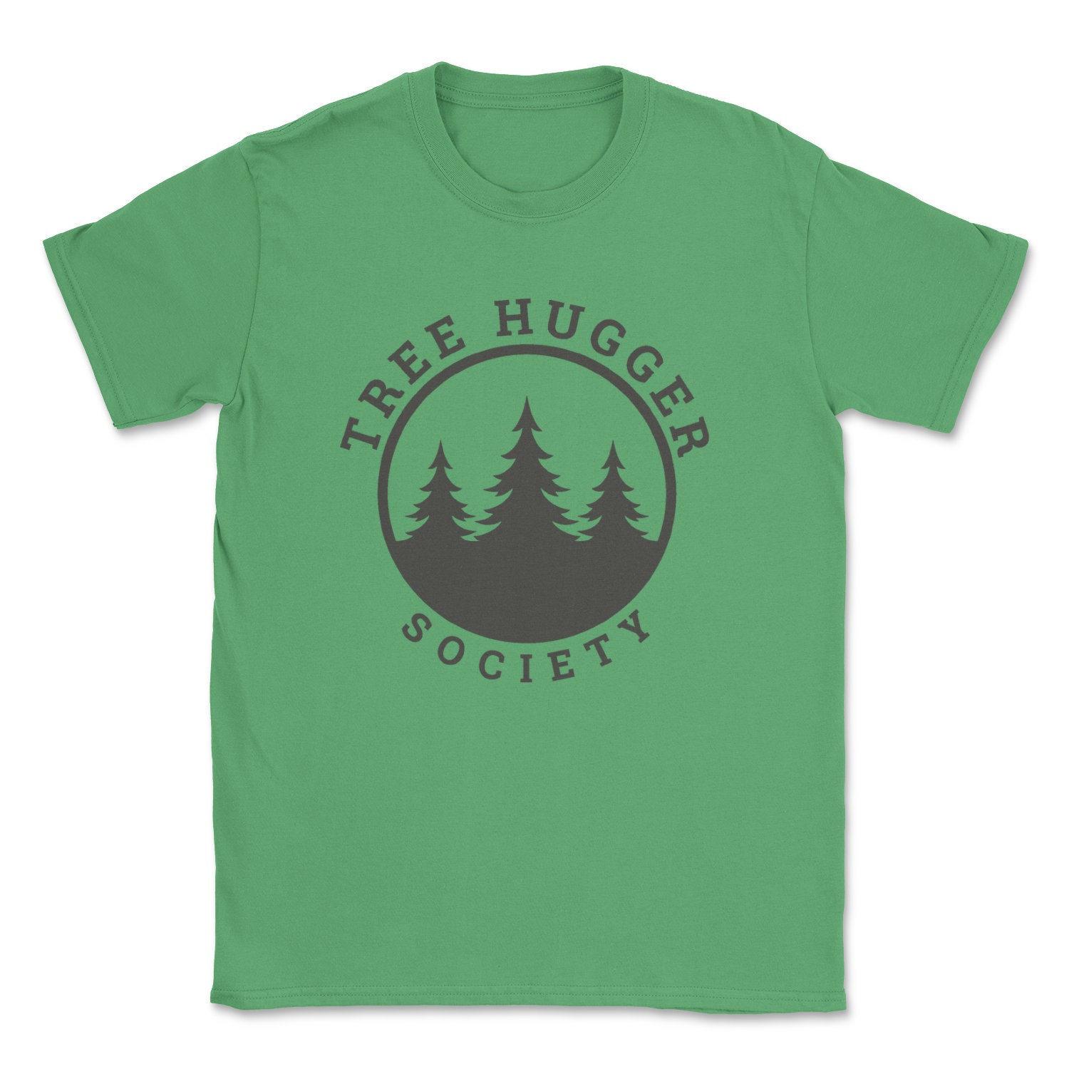 Tree Hugger Society Organic Green Tshirt Front Print Etsy UK