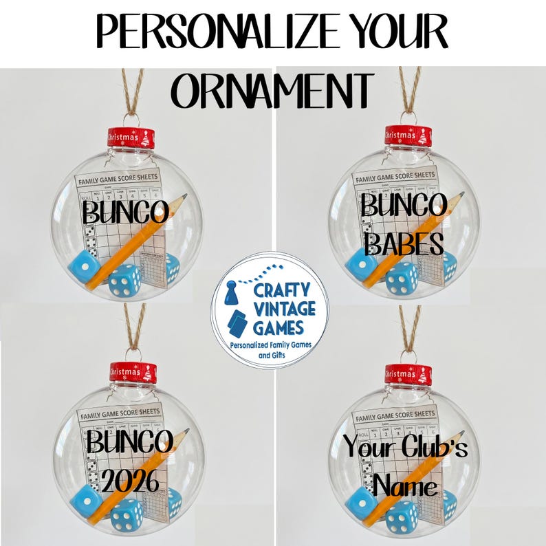 May include: Four clear, spherical, hollow Christmas ornaments, each containing a yellow pencil, two blue dice, and a printed family game score sheet. The red caps feature the word Christmas. Text on the ornaments includes Bunco, Bunco Babes, Bunco 2026, and Your Club's Name. A central logo reads Crafty Vintage Games.