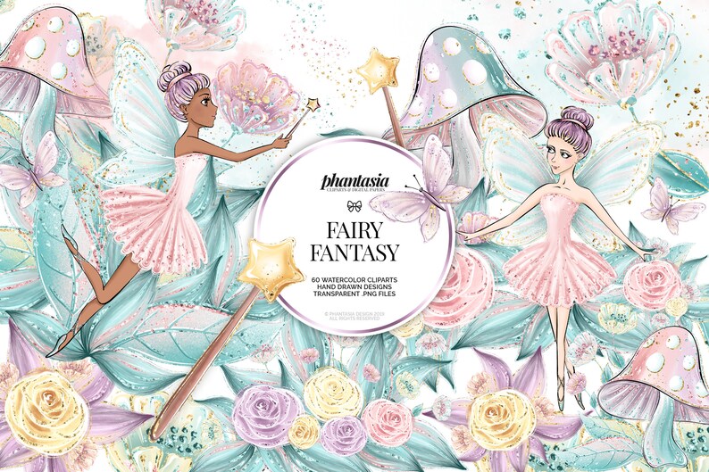 May include: Watercolor clipart set featuring fairies, mushrooms, flowers, and stars. The fairies are wearing pink dresses and have wings. The mushrooms are pastel colored and have white spots. The flowers are pink, yellow, and purple. The stars are gold. The text "Fairy Fantasy" is in the center of the image.
