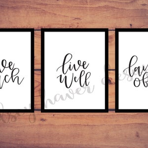 Love Much, Live Well, Laugh Often Pack of Three Digital Downloads