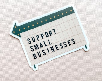 Support Small Business Sticker | Small Biz Sticker | Small Business Decal | Small Biz Laptop Decal | Small Business Owner Sticker