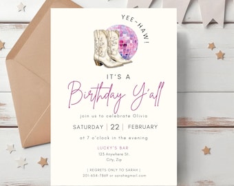 May include: A pink and white birthday party invitation with a disco ball and cowboy boots. The text reads "Yee-Haw! It's a Birthday Y'all".