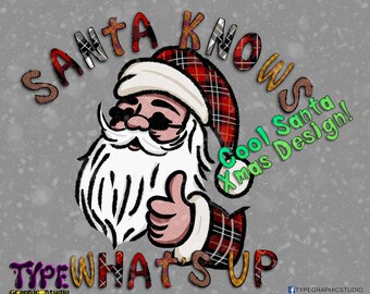 Santa weiß, was läuft Grafikdesign - Sublimationsdruck- Transfer Print On Demand-