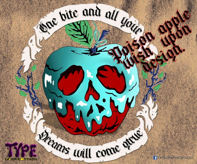 Puede incluir: Una manzana roja y azul envenenada con un dise&ntilde;o de calavera y glaseado verde y blanco que gotea. La manzana est&aacute; rodeada de una pancarta blanca con el texto "One bite and all your dreams will come true." y una pancarta negra con el texto "Poison apple wish upon design."