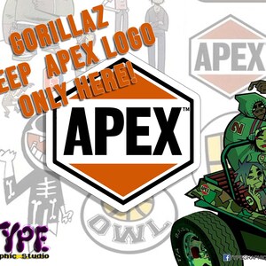 May include: A black and orange hexagonal sign with the word "APEX" in white letters. The sign is surrounded by cartoon characters and the text "GORILLAZ GEEP APEX LOGO ONLY HERE!" in black and white letters.