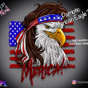 Puede incluir: Una ilustración digital de un águila calva con un peinado mohawk que lleva un pañuelo rojo, blanco y azul con estrellas. El águila mira hacia la derecha. El fondo es una bandera estadounidense roja, blanca y azul con las palabras "Patriotic American Eagle 2" y "High resolution Hand drawn design!" en texto blanco. Las palabras "Merica!" están en texto rojo en la parte inferior de la imagen.