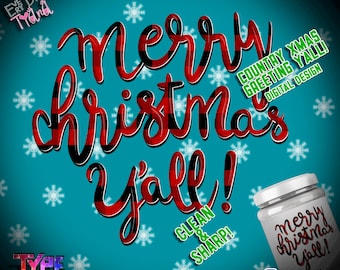Merry Christmas y'all Grafik Design - Sublimation Print - Transfer Print On Demand-
