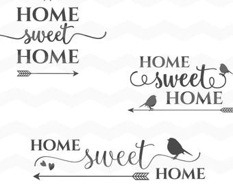 Home Sweet Home SVG File - Housewarming SVG files dxf Silhouette Cameo Cricut Explore Cut Files home decor home sweet home