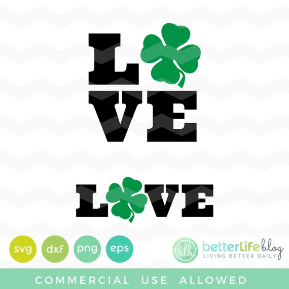 Download St Patrick S Day Love Svg St Patrick S Day Svg File Etsy