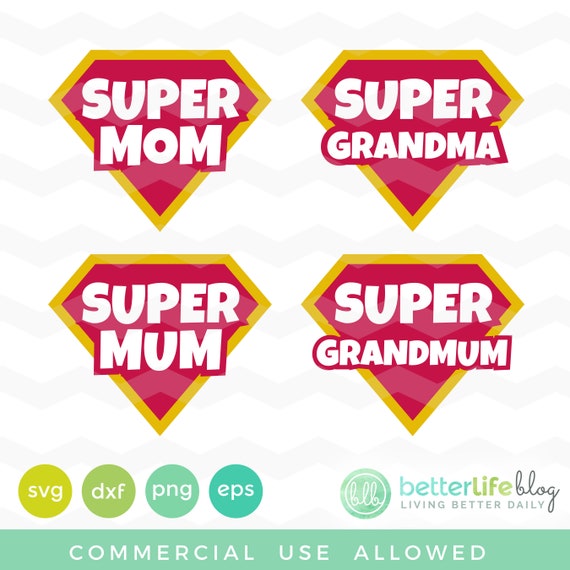 Download Super Mom Svg Super Mum Svg File Super Grandma Svg Dxf Etsy