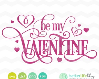 Werden Sie mein Valentine 1 SVG-Datei: Valentinstag SVG, DXF Silhouette Cameo, Cricut erkunden geschnittene Dateien