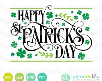 Happy St Patrick's Day Svg: St Patrick's Day Happy SVG File, DXF Silhouette Cameo, Cricut Explore Svg cut file