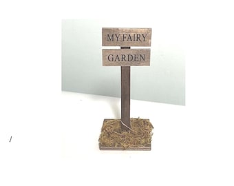 Miniature Wooden 'MY FAIRY GARDEN' Sign 4.25" High