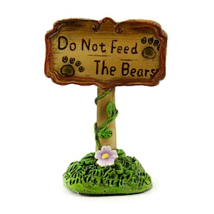 No alimente a los osos signo, signo de bosque, letrero de oso de bosque, accesorio de jardín de hadas, accesorio de oso