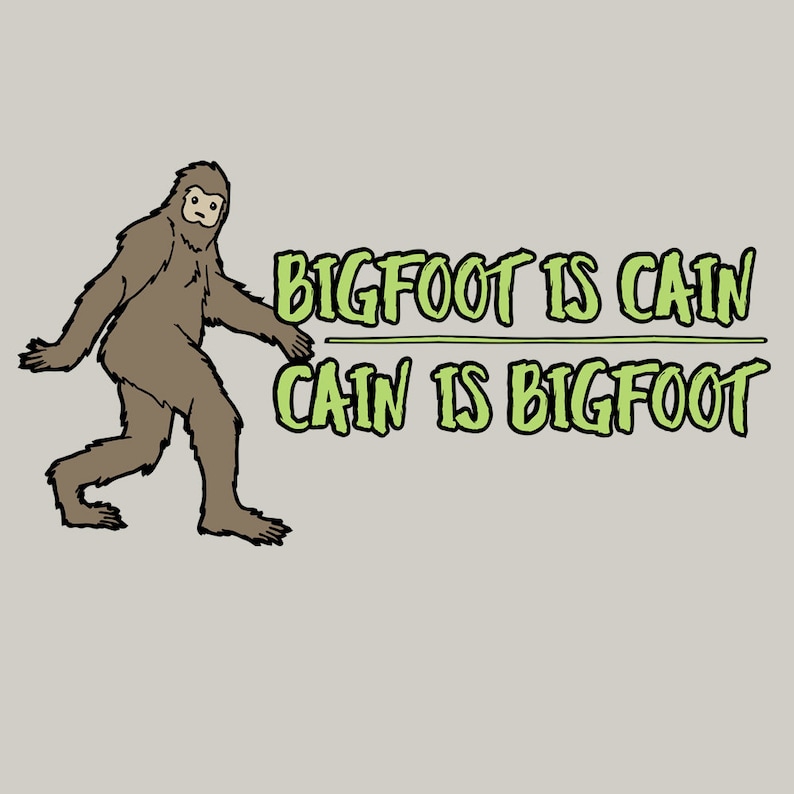 Bigfoot Is Cain Premium T-Shirt LDS Mormon Sasquatch Cain Is Bigfoot Unisex Graphic Tee Shirt image 1