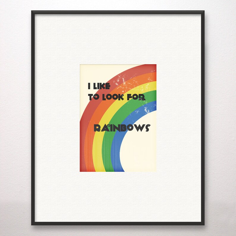 I Like to Look for Rainbows Giclée Art Print Choose Design - Etsy