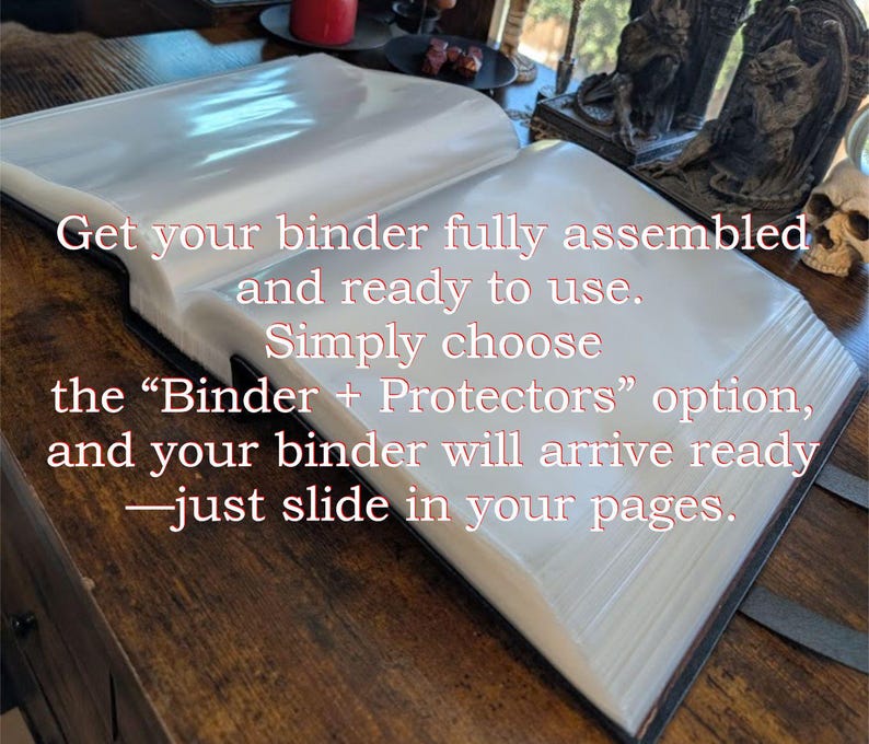 May include: An open binder with clear plastic sleeves, ready for use. The text on the image reads: "Get your binder fully assembled and ready to use. Simply choose the 'Binder + Protectors' option, and your binder will arrive ready - just slide in your pages."