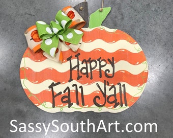 Happy Fall | Fall Door Hanger | Pumpkin Door Hanger | Door Hanger | Door Decor | Door Sign | Fall Door Sign | Fall Sign | Fall Door Decor