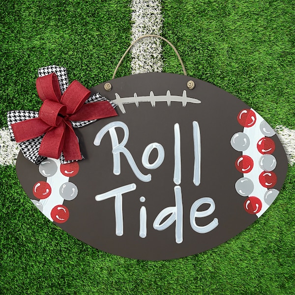 Roll Tide Football Sign | College Football Decor | Alabama Football | Front Door Decor | Football Sign | Sports Sign | Sports Gift