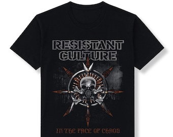 RESISTANT CULTURE "In the Face of Chaos" front and back printed black t-shirt