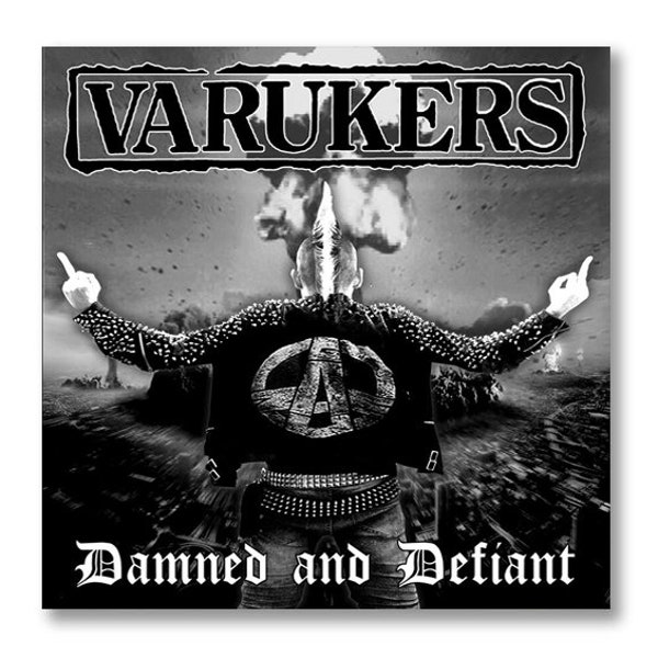 VARUKERS UK import vinyl LP "Damned and Defiant"