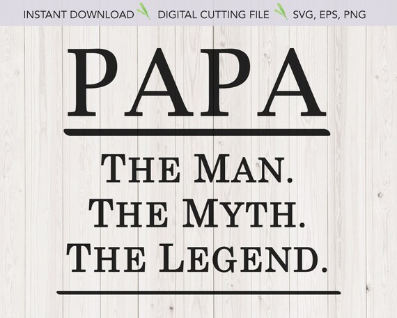 Download PAPA T-Shirt SVG File Father's Day gift Grandfather | Etsy
