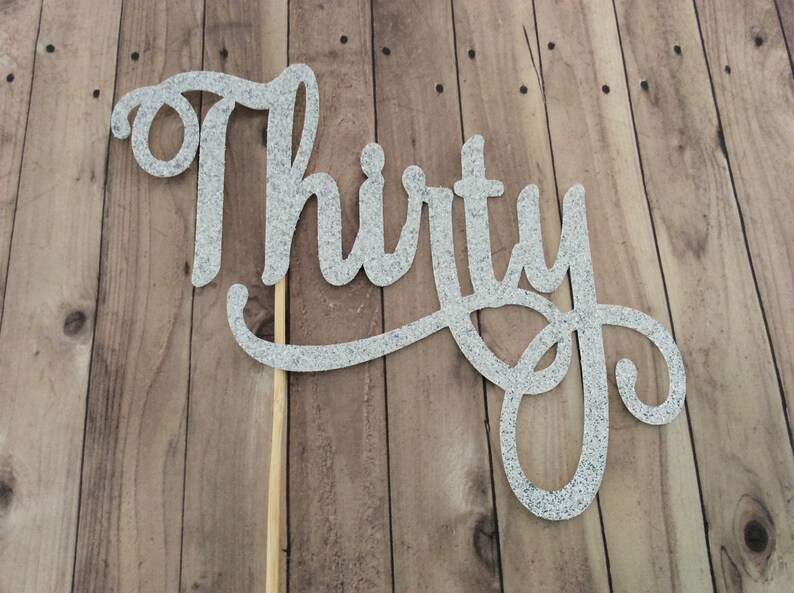 30th Birthday Cake Topper Thirty Cake Topper 30th Etsy