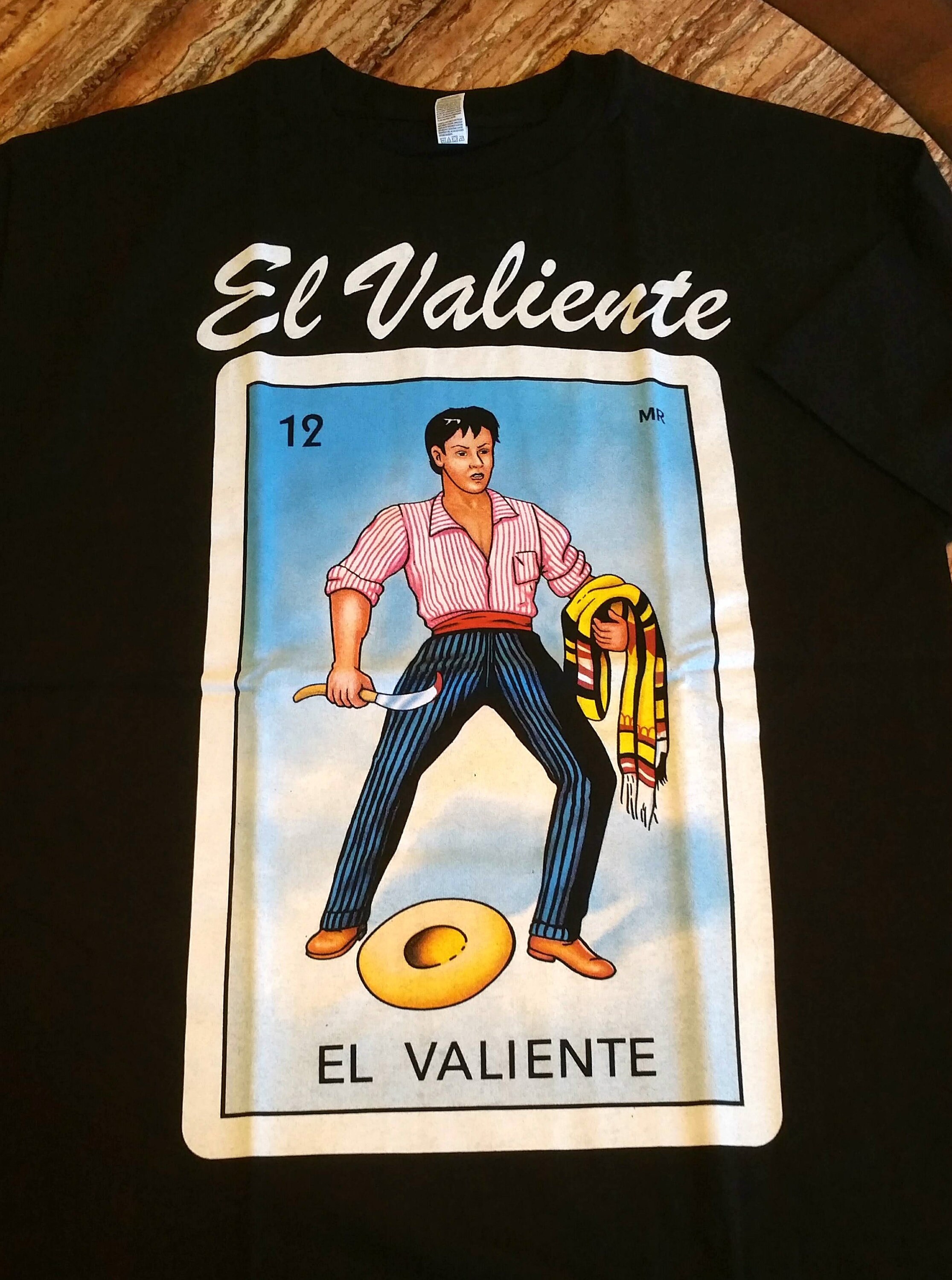 El Valiente T-shirt Loteria T-shirt 