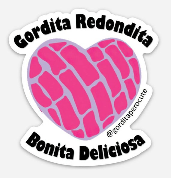 Gordita Bonita Concha Sticker ~ Bilingual Sticker ~ Pan Dulce Sticker ~  Body Positive ~ Heart Concha sticker ~ Bonita ~ Water Bottle Sticker