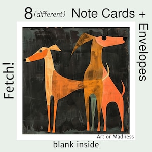 Fetch!--8 hoogwaardige notitiekaarten + enveloppen, elk met een andere collage-achtige groepering van grote, slanke en zeer waakzame honden