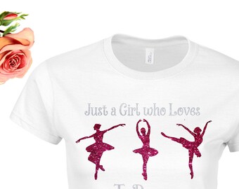 Just a Girl who Loves To Dance Ballet Ballerina Camiseta personalizada o sudadera suéter Jumper Glitter Sparkle Dancing Dancer Dancer