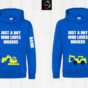 Personalised Digger Excavator Hoodie Just a Boy who Loves Diggers Builders Gift