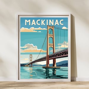 Mackinac Bridge Michigan Poster Michigan Print Mackinac Poster Michigan Art Mackinaw Print Michigan Home Decor Cottage Poster Lake House Art