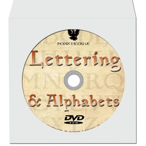 May include: A DVD-ROM disc titled "Lettering & Alphabets" in a white paper sleeve. The disc has a beige background with the title in brown lettering. The disc also has the text "Phoenix E-Books UK" and a logo.