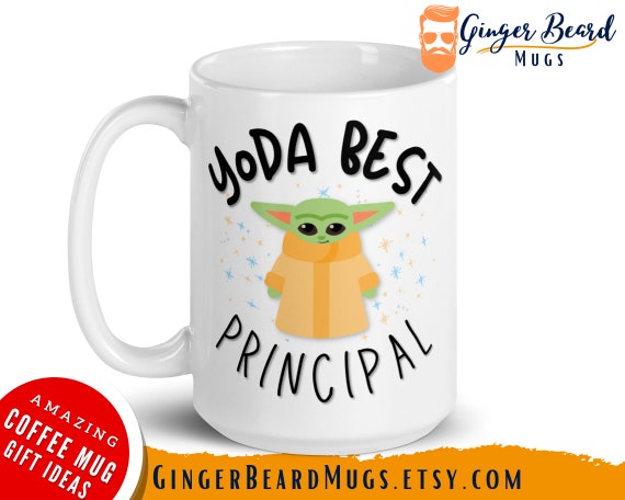 YODA BEST PRINCIPAL Teacher Gift, Star Wars Mug, School Gift, Star