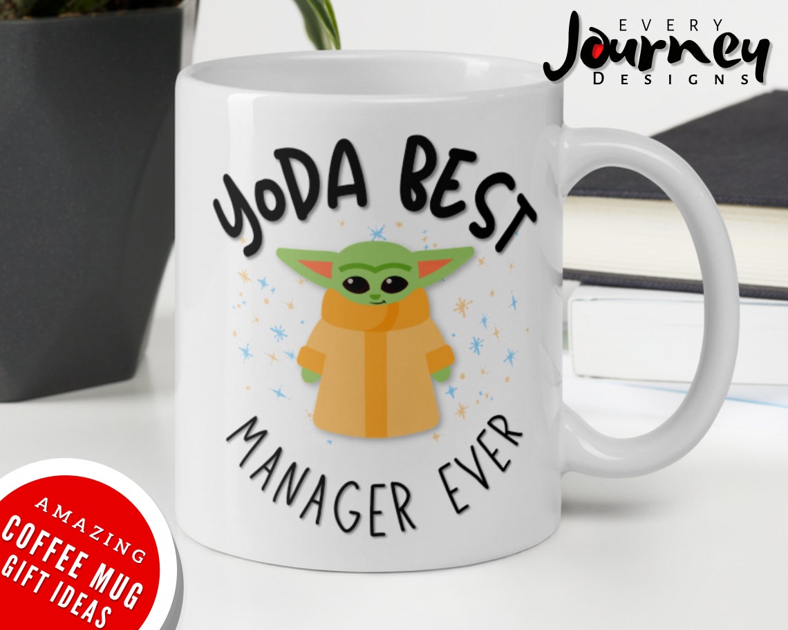 YODA BEST Manager Ever Mug Star Wars Mug Baby Yoda Mug Etsy