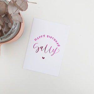Happy Birthday Name Card | Personalised Name | Custom Card | Foil Greeting Card | Hand Lettered Handmade