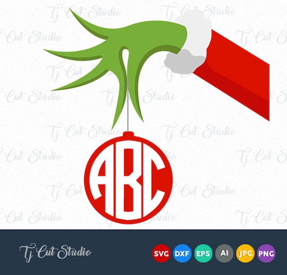 Download Grinch SVG Grinch Monogram svg file Grinch hand SVG Grinch ...